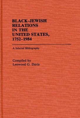 Cover of Black-Jewish Relations in the United States, 1752-1984