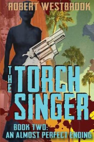 Cover of The Torch Singer, Book Two