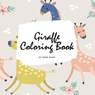 Book cover for Giraffe Coloring Book for Children (8.5x8.5 Coloring Book / Activity Book)