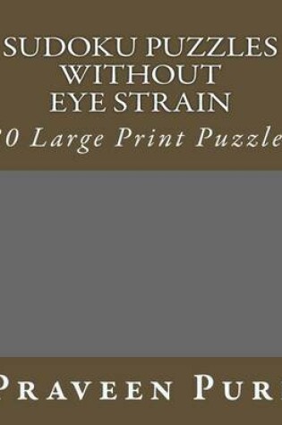 Cover of Sudoku Puzzles Without Eye Strain