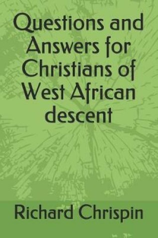 Cover of Questions and Answers for Christians of West African descent