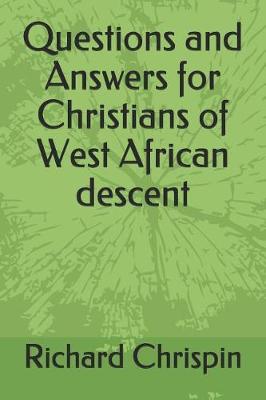 Book cover for Questions and Answers for Christians of West African descent