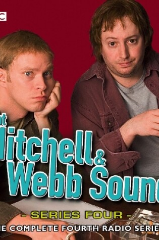Cover of That Mitchell & Webb Sound: The Complete Fourth Series