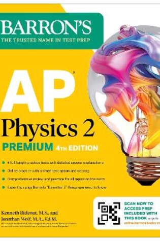 Cover of AP Physics 2 Premium, Fourth Edition: Prep Book with 4 Practice Tests + Comprehensive Review + Online Practice (2025)