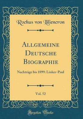 Book cover for Allgemeine Deutsche Biographie, Vol. 52