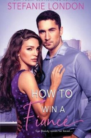 Cover of How to Win a Fiancé