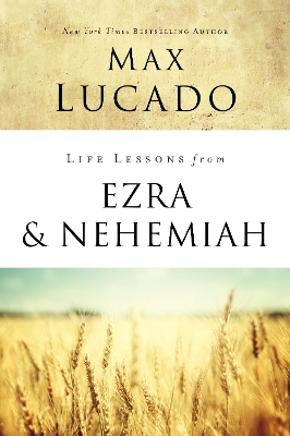 Cover of Life Lessons from Ezra and Nehemiah