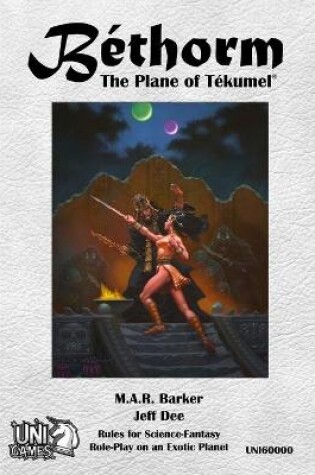 Cover of Bethorm: the Plane of Tekumel Rpg