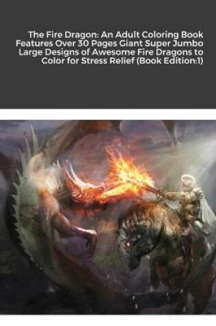 Cover of The Fire Dragon