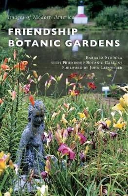 Book cover for Friendship Botanic Gardens