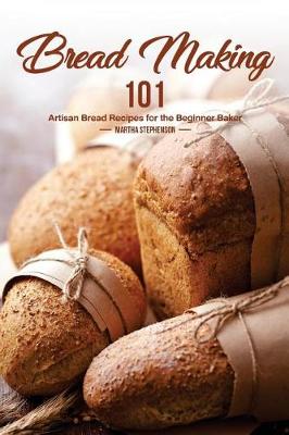 Book cover for Bread Making 101