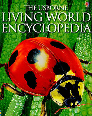 Cover of The Usborne Living World Encyclopedia