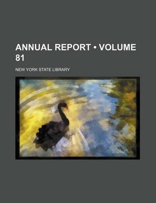 Book cover for Annual Report (Volume 81)