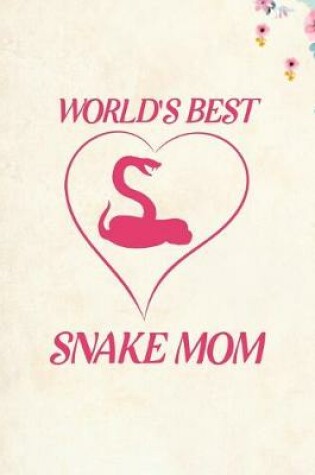 Cover of World's Best Snake Mom