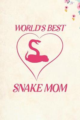 Book cover for World's Best Snake Mom