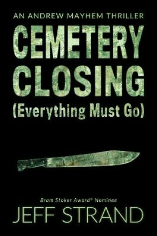 Cover of Cemetery Closing (Everything Must Go)
