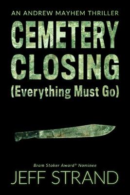 Book cover for Cemetery Closing (Everything Must Go)