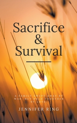 Book cover for Sacrifice & Survival