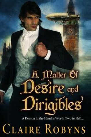 Cover of A Matter of Desire and Dirigibles