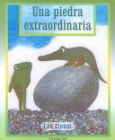 Book cover for Piedra Extraordinaria (an Amazing Stone)