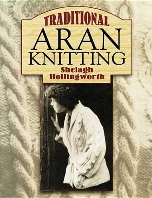 Book cover for Traditional Aran Knitting