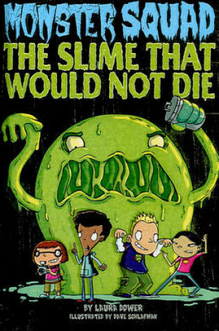 Cover of The Slime That Would Not Die