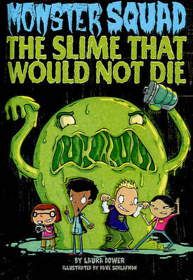 Book cover for The Slime That Would Not Die
