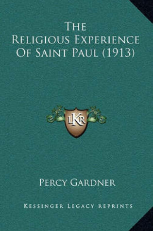 Cover of The Religious Experience of Saint Paul (1913)