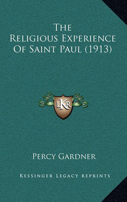 Book cover for The Religious Experience of Saint Paul (1913)