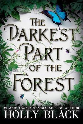 Book cover for The Darkest Part of the Forest