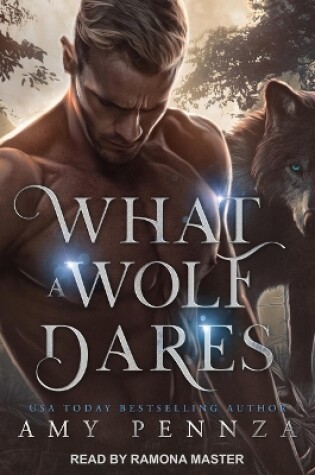 Cover of What a Wolf Dares