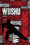 Book cover for Wushu Strength and Conditioning Log