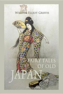 Book cover for Fairy Tales of Old Japan