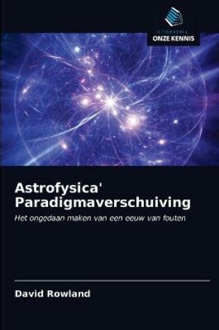 Cover of Astrofysica' Paradigmaverschuiving