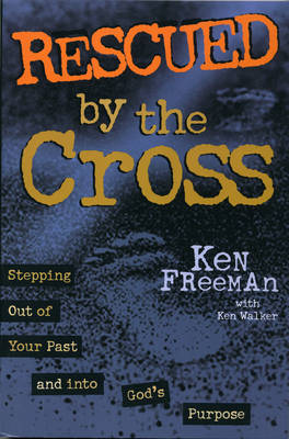 Book cover for Rescued By the Cross