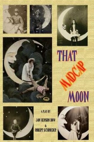 Cover of That Madcap Moon