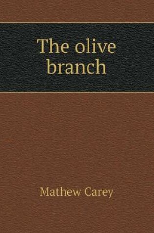 Cover of The olive branch