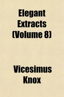 Book cover for Elegant Extracts (Volume 8)