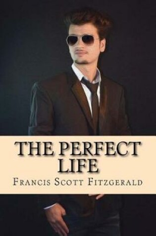 Cover of The Perfect Life