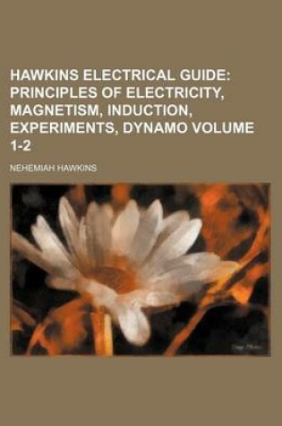 Cover of Hawkins Electrical Guide Volume 1-2