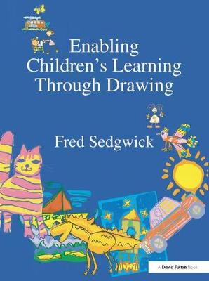 Book cover for Enabling Children's Learning Through Drawing