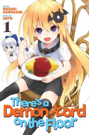 Cover of There's a Demon Lord on the Floor Vol. 1