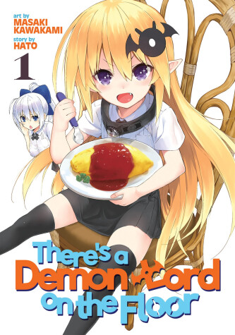 Book cover for There's a Demon Lord on the Floor Vol. 1