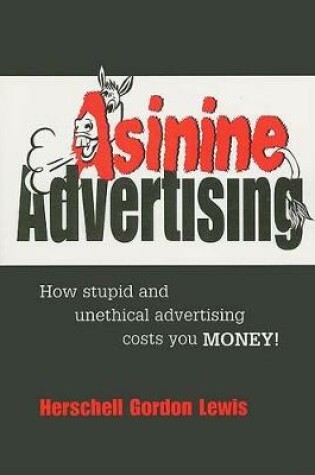 Cover of Asinine Advertising