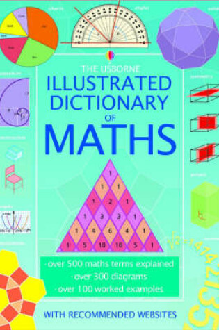 Cover of The Usborne Illustrated Dictionary of Maths