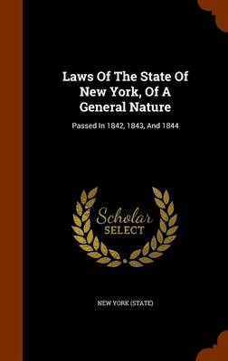 Book cover for Laws of the State of New York, of a General Nature