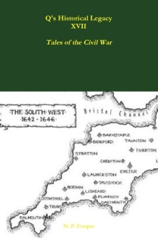 Cover of Q's Historical Legacy - XVII - Tales of the Civil War