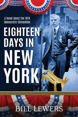 Book cover for Eighteen Days in New York