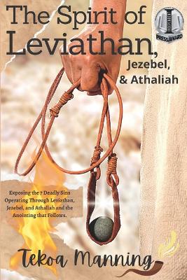 Book cover for The Spirit of Leviathan, Jezebel, and Athaliah