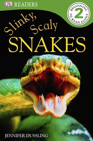 Cover of DK Readers L2: Slinky, Scaly Snakes
